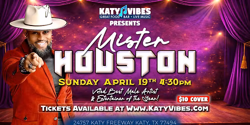 \ud83c\udfa4 Mister Houston Live at Katy Vibes! \u2728