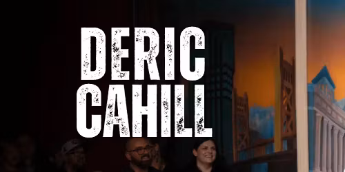 Deric Cahill at Goodnights Comedy Club