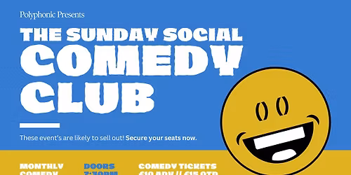 The Sunday Social Comedy Club - 29th March
