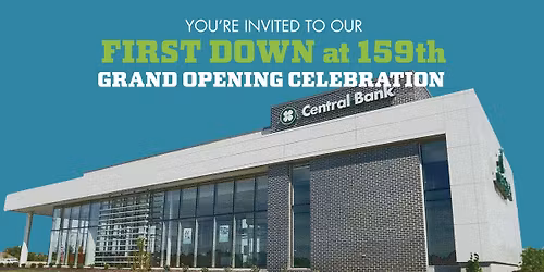 Central Bank Olathe Grand Opening