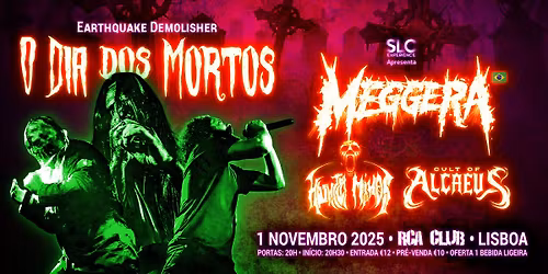 Earthquake Demolisher - O DIA DOS MORTOS