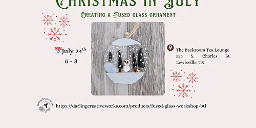 Christmas in July: Fused Glass Ornaments