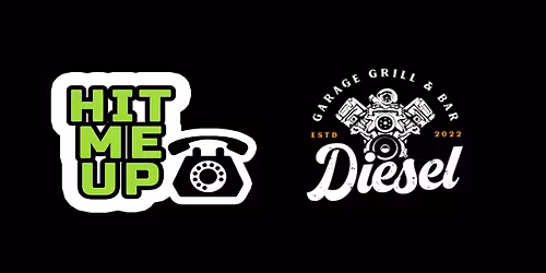 Hit Me Up Returns to Diesel