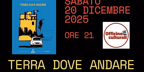 Terra dove andare - presentazione e videoreading