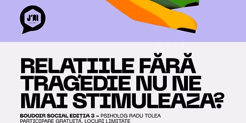 Boudoir Social #3 - Relatiile fara tragedie nu ne mai stimuleaza?