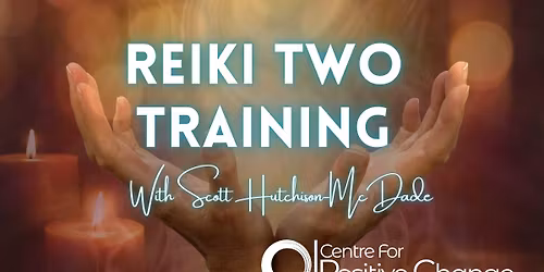 Reiki Level 2 Training with Scott