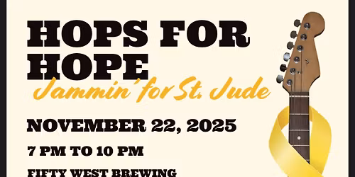 Hops for Hope\u2014Jammin\u2019 for St Jude