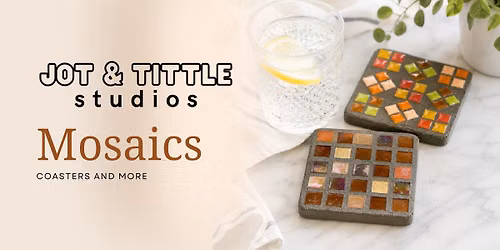 Mosaic Coasters Workshop