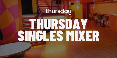 Thursday | Anti-Valentine's Single Mixer Event | Madrid