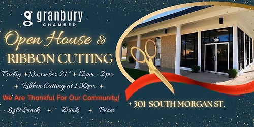 The Granbury Chamber's Open House & Ribbon Cutting Celebration