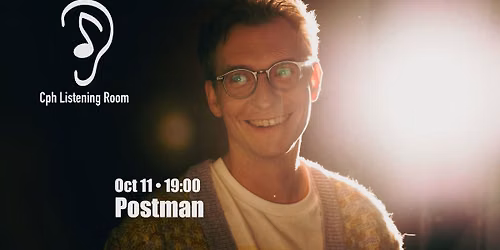 Cph Listening Room Feat: Postman (UA)