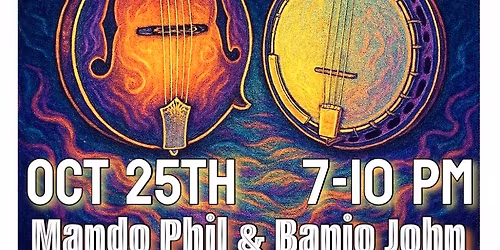 Banjo Johnny Katt & Mando Phil: LIVE @ Alchemy Golden CO.