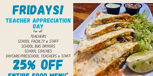 Teacher & School Staff Appreciation Day EVERY FRIDAY at Shadowlawn Eats