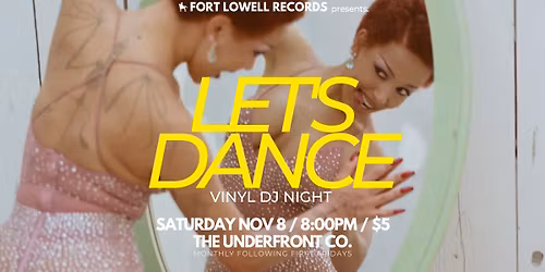 LET'S DANCE at The Underfront Co.
