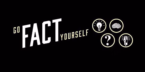 Go Fact Yourself - LIVE in LA with David Denman ("The Office") + TBA