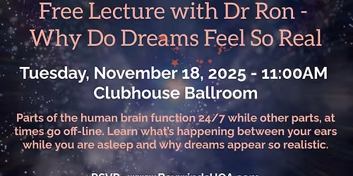 Free Lecture with Dr Ron Glassman - Why Do Dreams Feel So Real