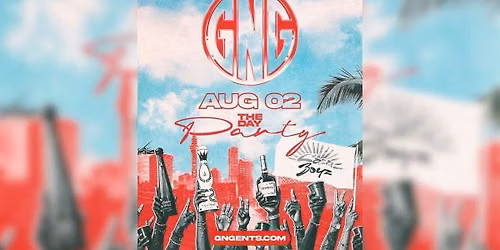GNG DAY PARTY AUGUST 2ND