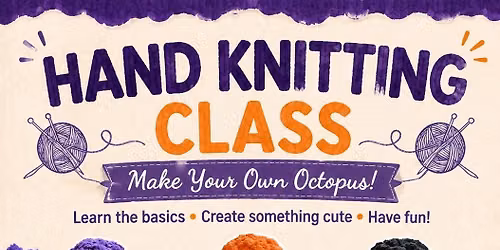 Learn to Hand Knit Make Your Own Octopus