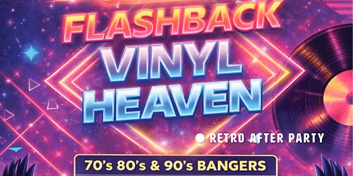 FLASH BACK VINYL HEAVEN - RETRO PARTY