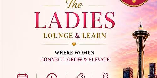 The Ladies Lounge & Learn