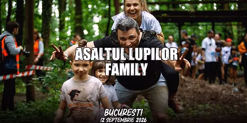 Asaltul Lupilor Family Bucure\u0219ti