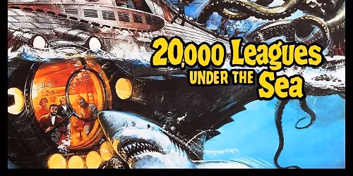 FREE FILM: 20,000 Leagues Under the Sea (1954)