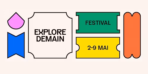 FESTIVAL EXPLORE DEMAIN 2026