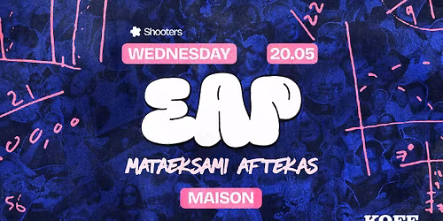 EAP: Mataeksami Aftekas | 20.05 | Shooters