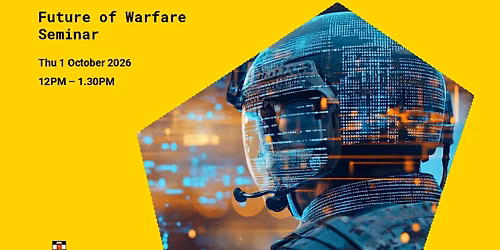 Future of Warfare Seminar