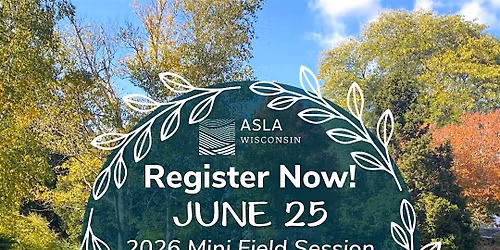 2026 Mini Field Session - Boerner Botanical Gardens