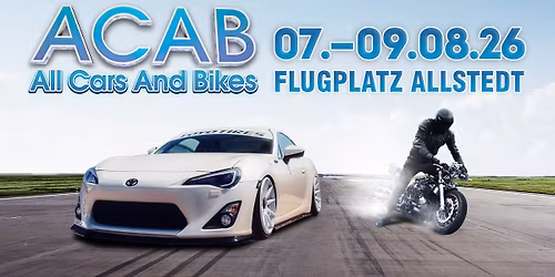 ACAB - All Cars And Bikes 2026 - Flugplatz Allstedt