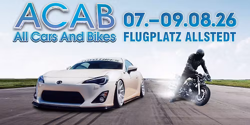 ACAB - All Cars And Bikes 2026 - Flugplatz Allstedt