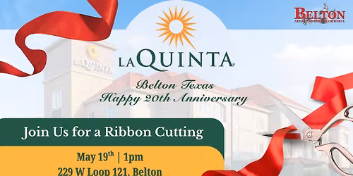 La Quinta Inn & Suites 20th Anniversary Ribbon Cutting Celebration