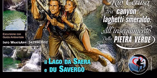 Rio Cerusa tra canyon e laghetti smeraldo: all'inseguimento della pietra verde con Jack Colton