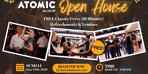 FREE Open House at ATOMIC Ballroom's 22nd Anniversary!