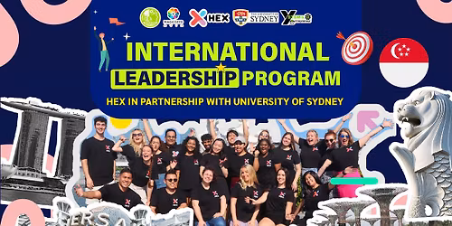 International Leadership Program (Singapore) by Hex in Partnership with University of Sydney