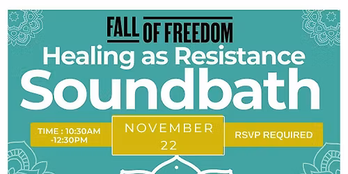 Sound Bath: Healing As Resistance