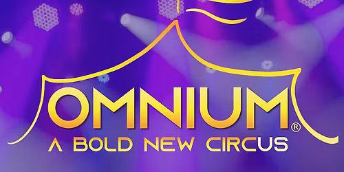 Omnium Circus at Tobin Center for the Performing Arts