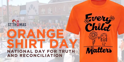 Orange Shirt Day\/National Day for Truth and Reconciliation Community Gathering