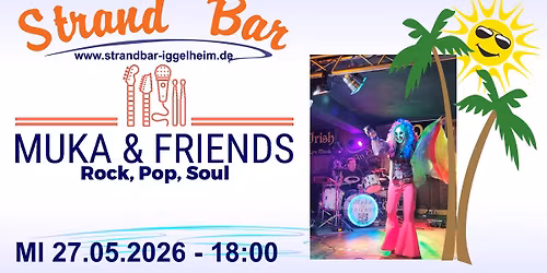 MUKA & Friends live an der Strandbar