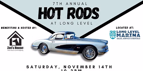 7th Annual Hot Rods at Long Level