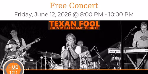 Texan Fool - A John Mellencamp Tribute |  Free Concert at HUB 121