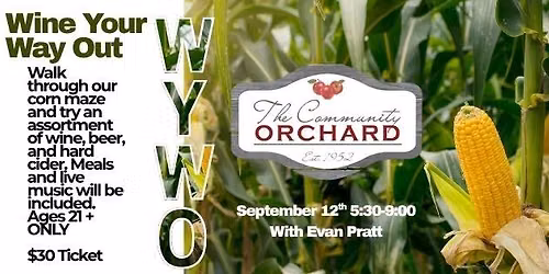 Wine Your Way Out with Evan Pratt