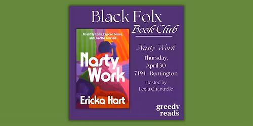 Black Folx Book Club: "Nasty Work" by Ericka Hart