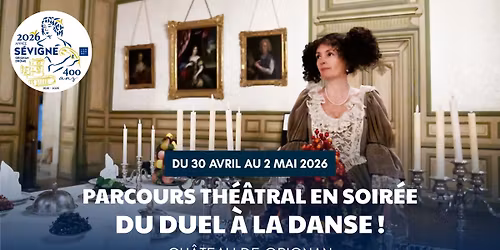 Parcours th\u00e9\u00e2tral en soir\u00e9e \u2022 Du duel \u00e0 la danse