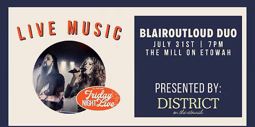 Friday Night Live - BlairOutLoud | FREE CONCERT SERIES