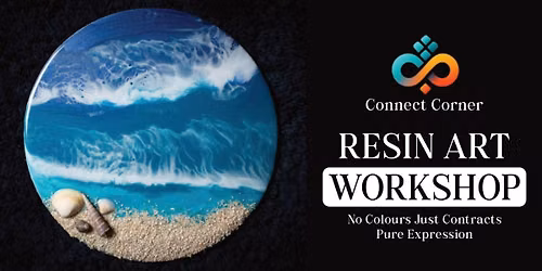 Connect Corner: Resin Art Workshop