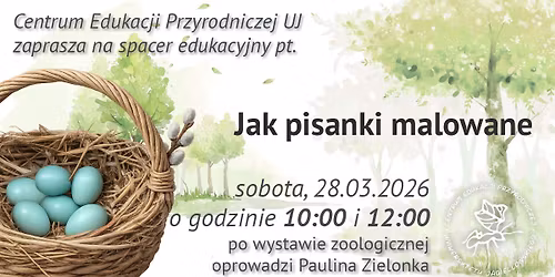 Jak pisanki malowane - spacer edukacyjny