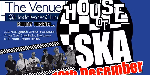 House of Ska at The Venue @Hoddlesden Club with Special Guest Simon Lee