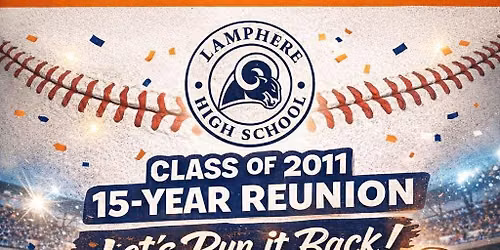 Lamphere Class of 2011, 15-Year Reunion